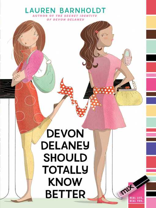 Title details for Devon Delaney Should Totally Know Better by Lauren Barnholdt - Wait list